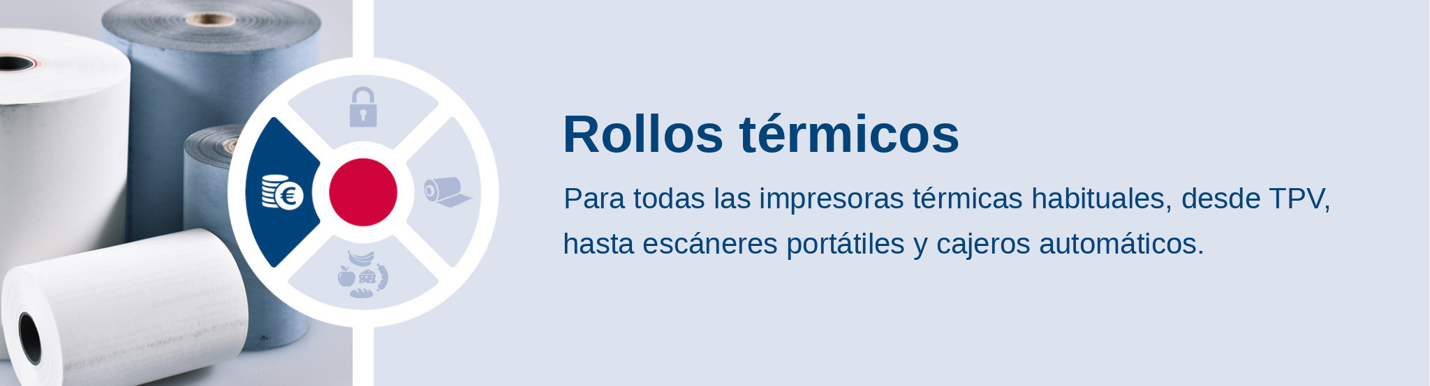 Rollos térmicos. Para todas las impresoras térmicas habituales de cajas POS hasta escáneres portátiles y cajeros automáticos.