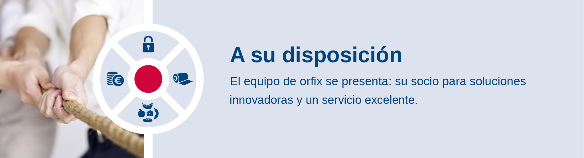 A su disposición. El equipo de orfix se presenta: su socio para soluciones innovadoras y un servicio excelente.